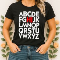 Alphabet ABCs Hi Kindergarten Alphabet learn ABCs  Womens T-Shirt