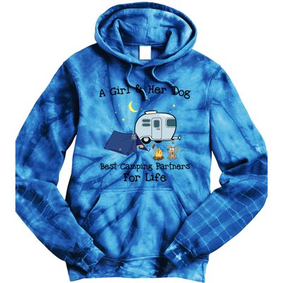 A And Her Dog Best Camping Partners For Life Gift Tie Dye Hoodie