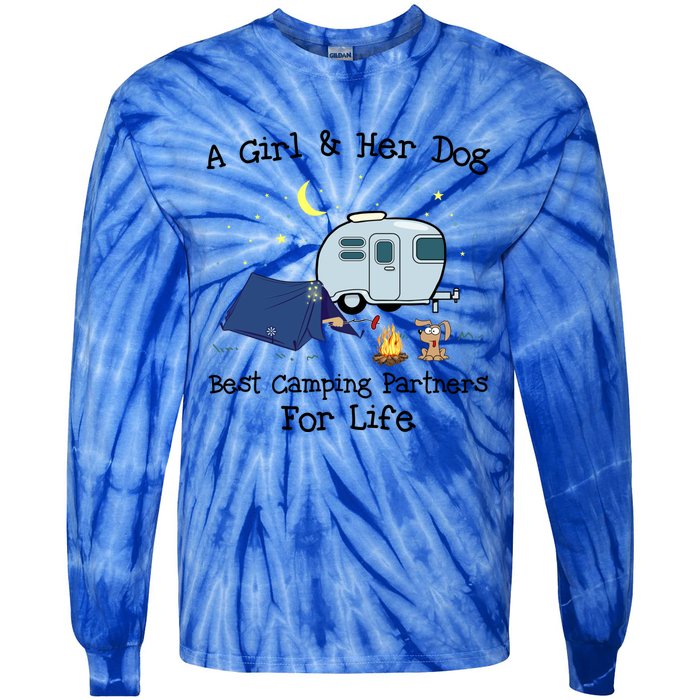 A And Her Dog Best Camping Partners For Life Gift Tie-Dye Long Sleeve Shirt