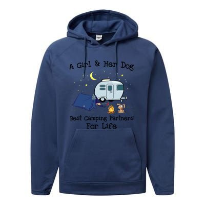 A And Her Dog Best Camping Partners For Life Gift Performance Fleece Hoodie