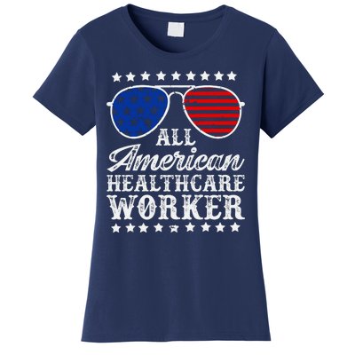 All American Healthcare Worker 4th Of July Family Matching Sunglasses Women's T-Shirt