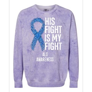 Als Awareness His Fight Is My Fight Colorblast Crewneck Sweatshirt