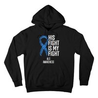 Als Awareness His Fight Is My Fight Hoodie