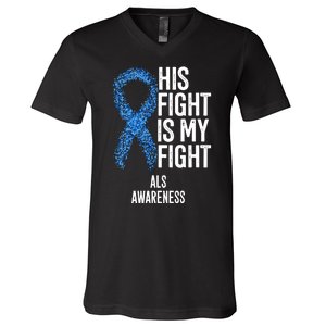 Als Awareness His Fight Is My Fight V-Neck T-Shirt