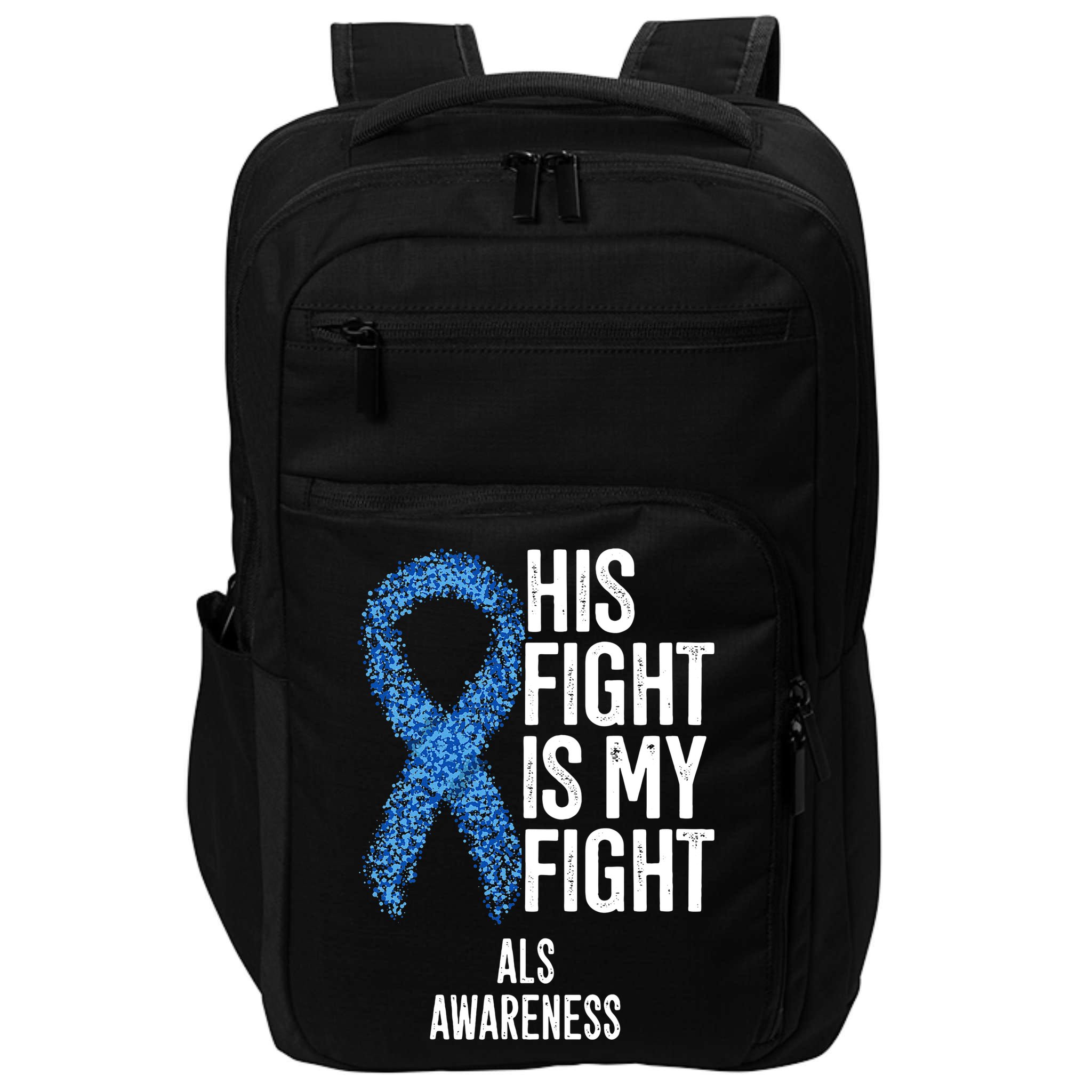 Als Awareness His Fight Is My Fight Impact Tech Backpack