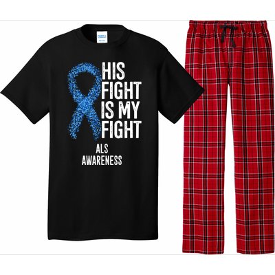 Als Awareness His Fight Is My Fight Pajama Set