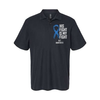 Als Awareness His Fight Is My Fight Softstyle Adult Sport Polo