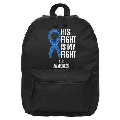 Als Awareness His Fight Is My Fight 16 in Basic Backpack