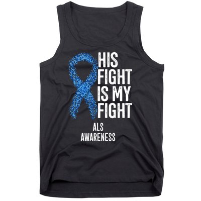 Als Awareness His Fight Is My Fight Tank Top