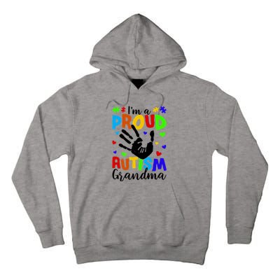 Autism Awareness I Am A Proud Autism Grandma Tall Hoodie