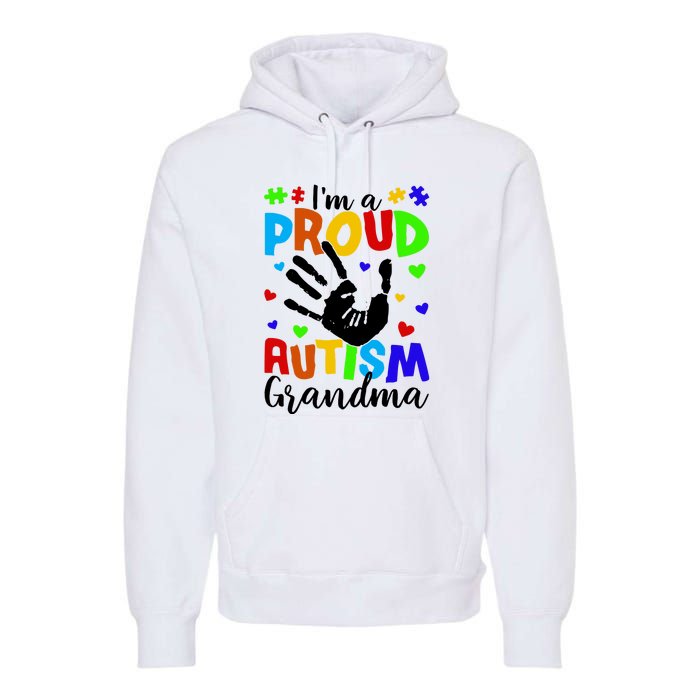 Autism Awareness I Am A Proud Autism Grandma Premium Hoodie