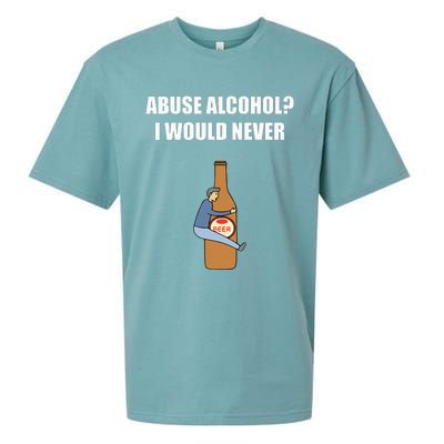 Abuse Alcohol I Would Never Sueded Cloud Jersey T-Shirt