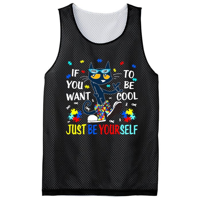 Autism Awareness If You Want To Be Cool Just Be Yourself Cat Mesh Reversible Basketball Jersey Tank