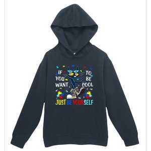 Autism Awareness If You Want To Be Cool Just Be Yourself Cat Urban Pullover Hoodie