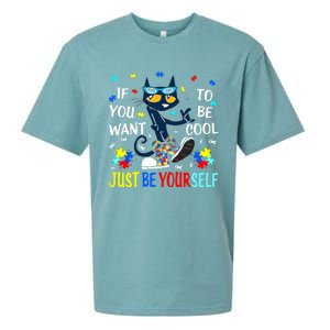 Autism Awareness If You Want To Be Cool Just Be Yourself Cat Sueded Cloud Jersey T-Shirt