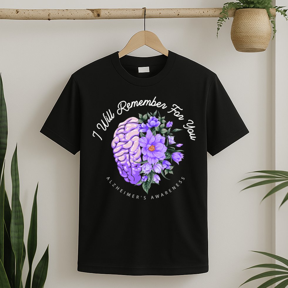 Alzheimer's Awareness I Will Remember For You Brain T-Shirt