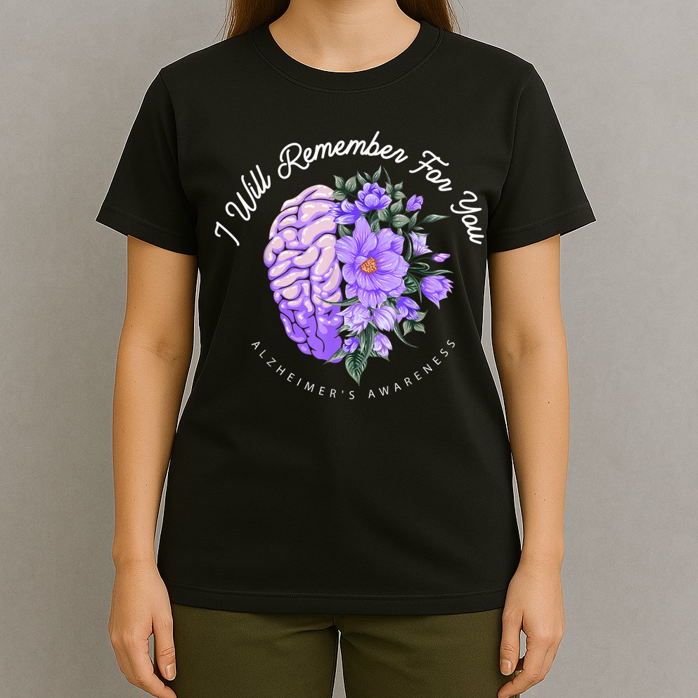 Alzheimer's Awareness I Will Remember For You Brain T-Shirt