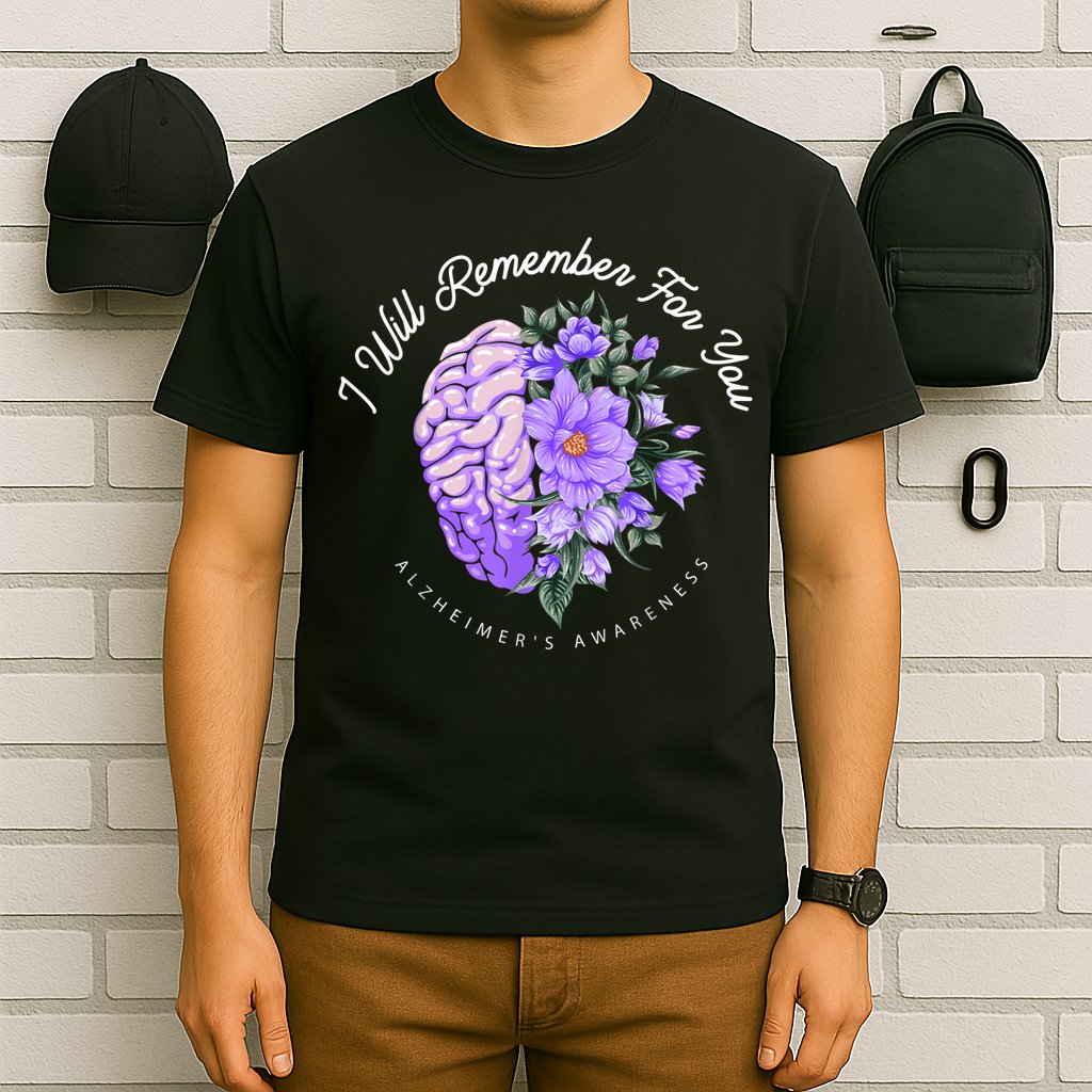 Alzheimer's Awareness I Will Remember For You Brain T-Shirt