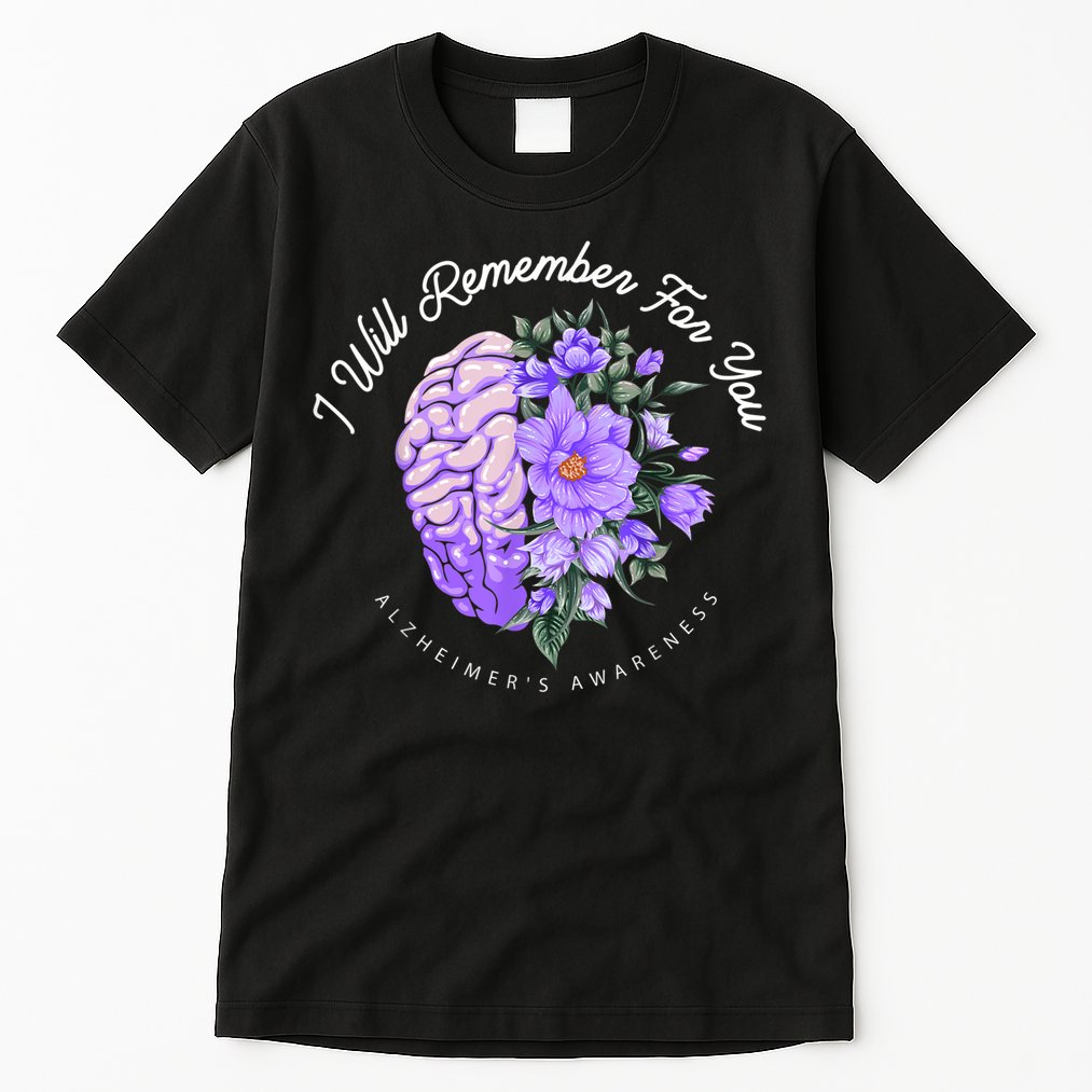 Alzheimer's Awareness I Will Remember For You Brain Tall T-Shirt