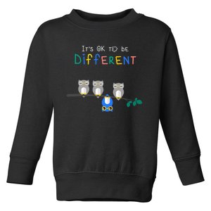 Autism Awareness It's ok to be Different Autism Awareness Toddler Sweatshirt