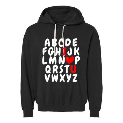 Alphabet ABC I Love You Valentines Day Heart Garment-Dyed Fleece Hoodie