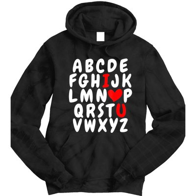 Alphabet ABC I Love You Valentines Day Heart Tie Dye Hoodie