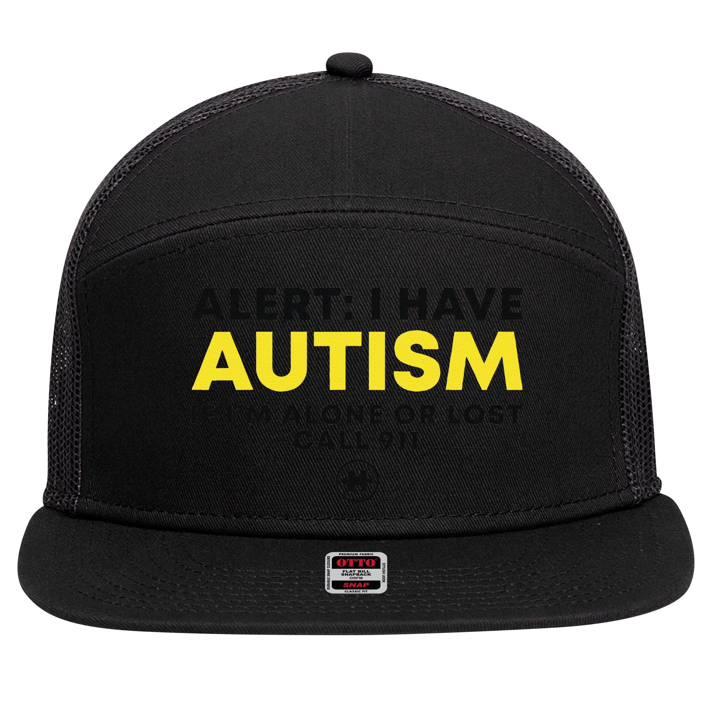 Autism Awareness I Have Autism Call 911 7 Panel Mesh Trucker Snapback Hat