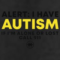 Autism Awareness I Have Autism Call 911 Golf Towel