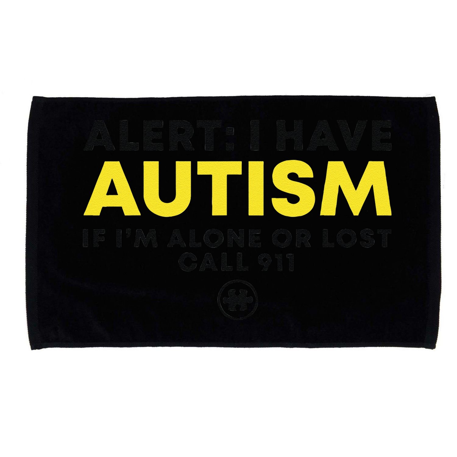 Autism Awareness I Have Autism Call 911 Microfiber Hand Towel