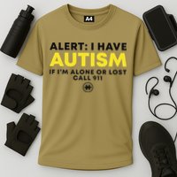 Autism Awareness I Have Autism Call 911 Cooling Performance Crew T-Shirt