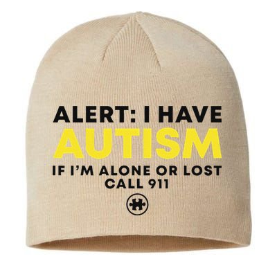 Autism Awareness I Have Autism Call 911 Sustainable Beanie