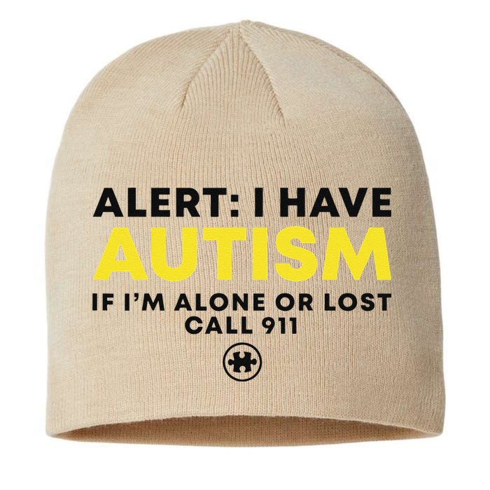 Autism Awareness I Have Autism Call 911 Sustainable Beanie