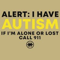 Autism Awareness I Have Autism Call 911 Sustainable Beanie