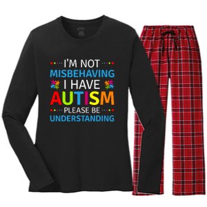 Autism Awareness Im Not Misbehaving I Have Autism Women's Long Sleeve Flannel Pajama Set 