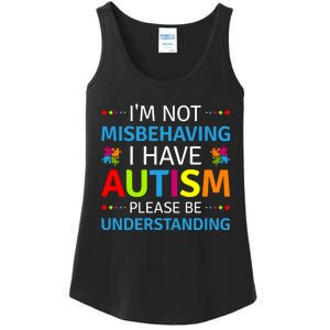 Autism Awareness Im Not Misbehaving I Have Autism Ladies Essential Tank