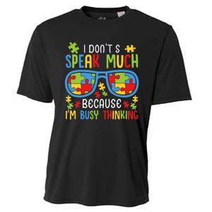 Autism Awareness I Don't Speak Much I'm Busy Thinking Cooling Performance Crew T-Shirt