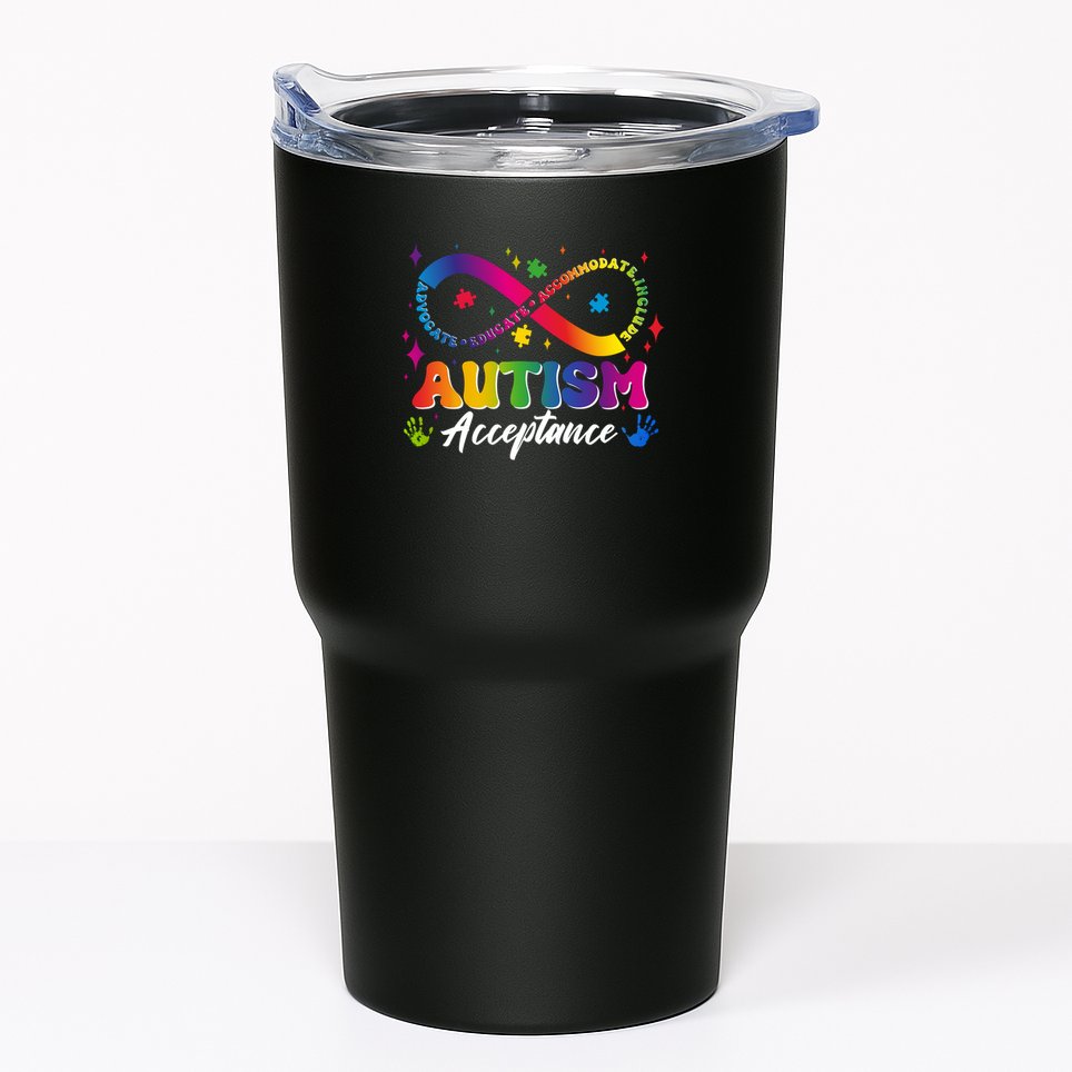 Autism Acceptance Infinity Advocate Educate Accommodate Include Tumbler