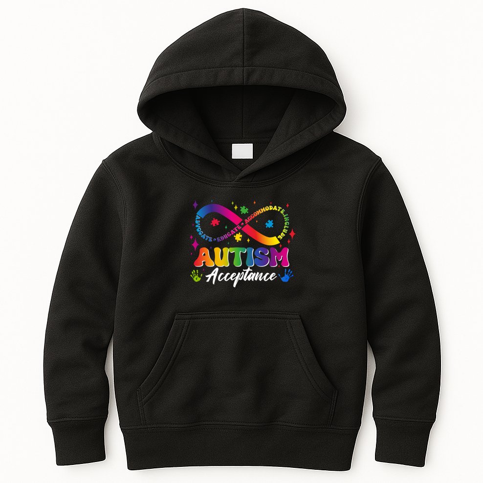 Autism Acceptance Infinity Advocate Educate Accommodate Include Kids Hoodie