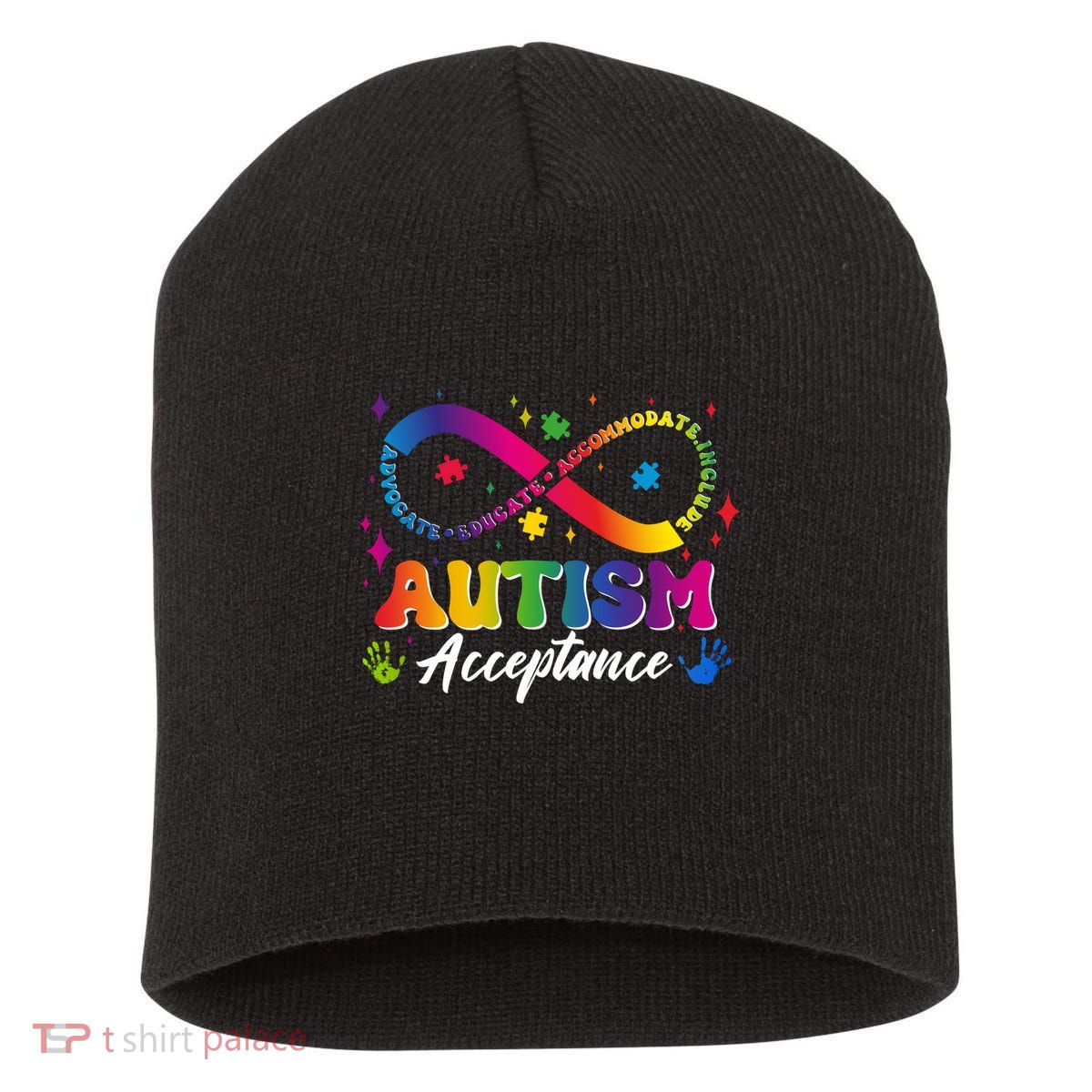 Autism Acceptance Infinity Advocate Educate Accommodate Include Short Acrylic Beanie