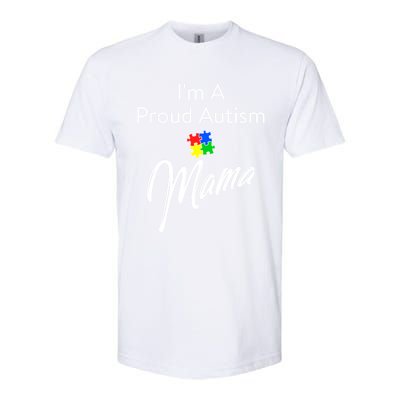 Autism Awareness IM A Proud Autism Mama Cool Gift Softstyle CVC T-Shirt