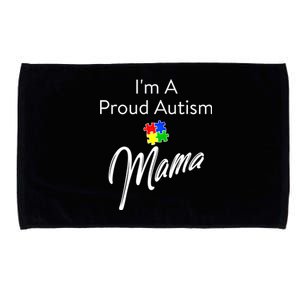 Autism Awareness IM A Proud Autism Mama Gift Microfiber Hand Towel