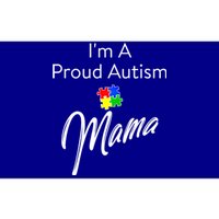 Autism Awareness IM A Proud Autism Mama Gift Bumper Sticker