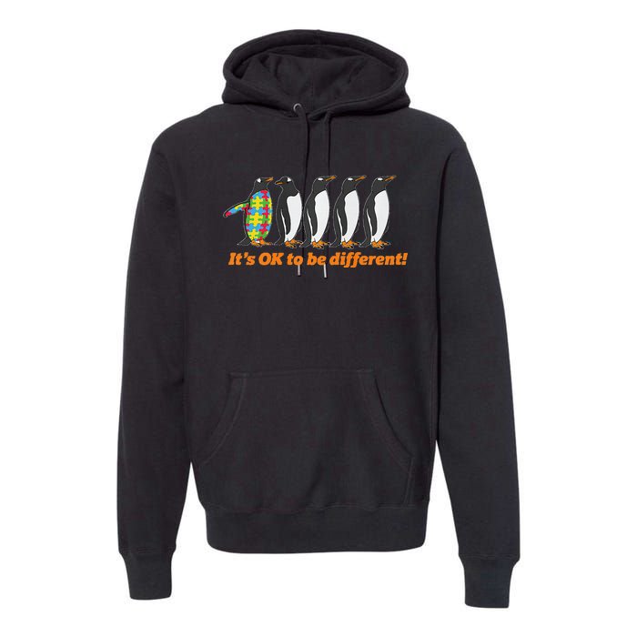 Autism Awareness It's OK To Be Different Penguin Premium Hoodie