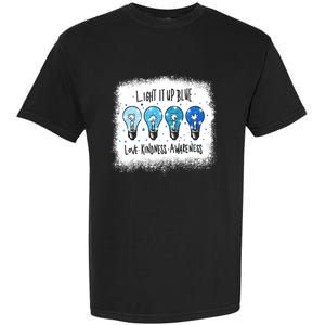 Autism Awareness I Light It Up Blue Meaningful Gift Garment-Dyed Heavyweight T-Shirt