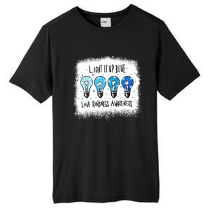 Autism Awareness I Light It Up Blue Meaningful Gift Tall Fusion ChromaSoft Performance T-Shirt