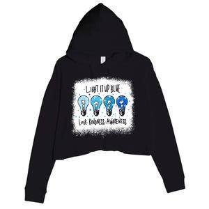 Autism Awareness I Light It Up Blue Meaningful Gift Crop Fleece Hoodie