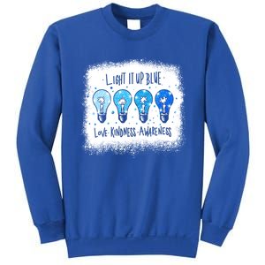 Autism Awareness I Light It Up Blue Meaningful Gift Sweatshirt