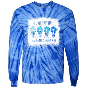 Autism Awareness I Light It Up Blue Meaningful Gift Tie-Dye Long Sleeve Shirt