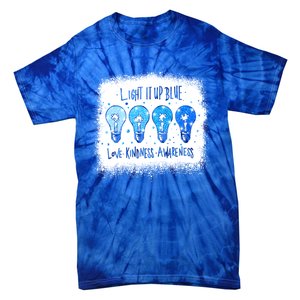 Autism Awareness I Light It Up Blue Meaningful Gift Tie-Dye T-Shirt