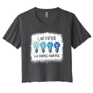 Autism Awareness I Light It Up Blue Meaningful Gift Women's Crop Top Tee